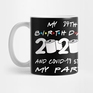 34th Birthday Quarantine Mug